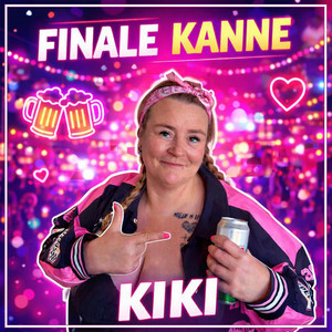 Finale Kanne – Kiki