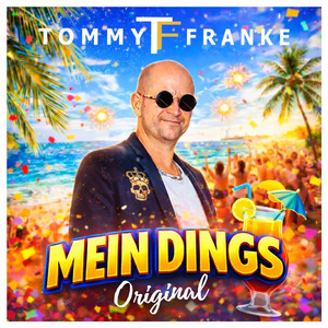 Mein Dings – Tommy Franke
