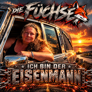 Ich bin der Eisenmann – Die Füchse